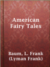 Imagen de portada para American Fairy Tales